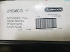 Bp55348 G10 Amerock Appliance Pull 026634177550