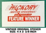 Hickory Motor Speedway Feature Winner - Vintage Original Decal Sticker Racing. Fixed Price $6.51.