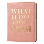 What Love About Mom Leather Book Fill-in-the-blank Keepsake Journal Gif.... Fixed Price $26.85.