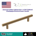 Amerock Caliber Cabinet Pull 5-1/16" (128MM) Champagne Bronze Drawer Handle. Fixed Price $12.99.