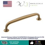 Amerock Renown Cabinet Pull BP36795CZ Champagne Bronze 5-1/16 Inch (128 Mm). Fixed Price $16.99.