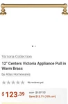 Atlas Homewares A616-WB 12 In Victoria Collection Appliance Pull, Warm Brass. Fixed Price $75.00.