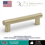 Amerock Bronx Cabinet Pull Golden Champagne 5-1/16 Inch (128MM) Center-to-cent. Fixed Price $14.99.