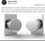 Mega Handles Laura Dummy Door 2 Pack Knob, Non-turning. Fixed Price $19.99.