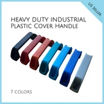 Heavy Duty Industrial Plastic Cover Handle Pull Cabinet 7 Colors 086.1 Mesan. Fixed Price $8.51.